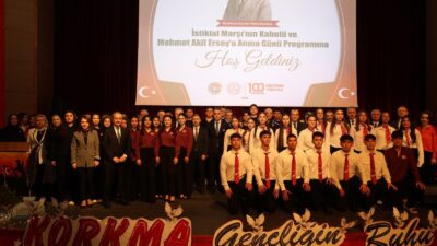 Karabük’te, 12 Mart İstiklâl Marşı’nın Kabulü ve Mehmet Âkif Ersoy’u