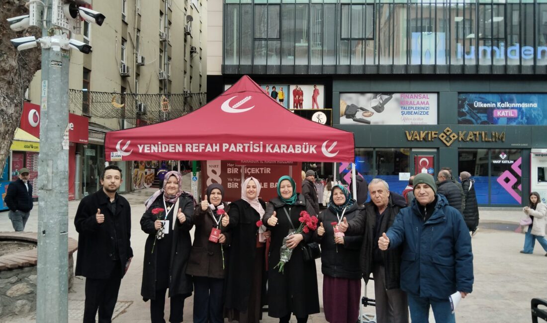 8 Mart Dünya Kadınlar Günü dolayısıyla Yeniden Refah Partisi Karabük