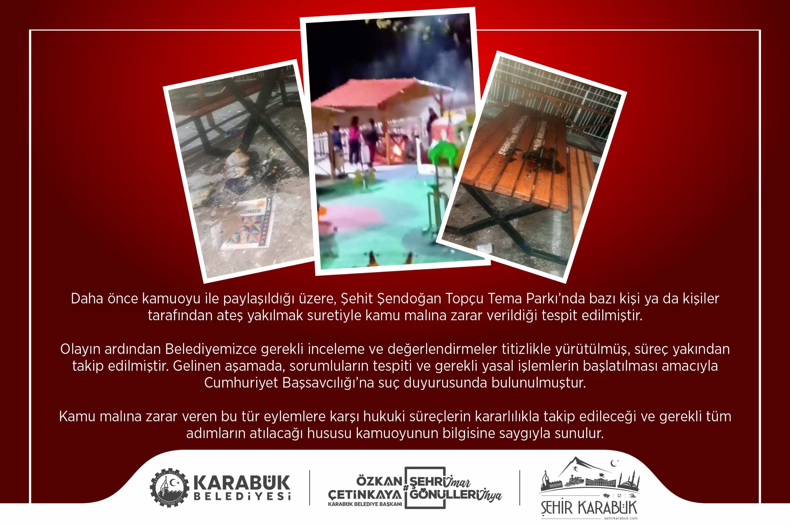 PARKI YAKANLAR HAKKINDA SUÇ DUYURUSUNDA BULUNULDU Karabük Şehit Şendoğan Topçu