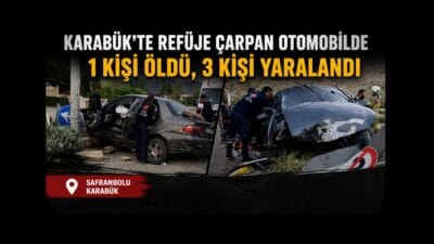 Safranbolu’da refüje çarpan otomobilde bulunan Ayşe Ç. (76) hayatını kaybetti.